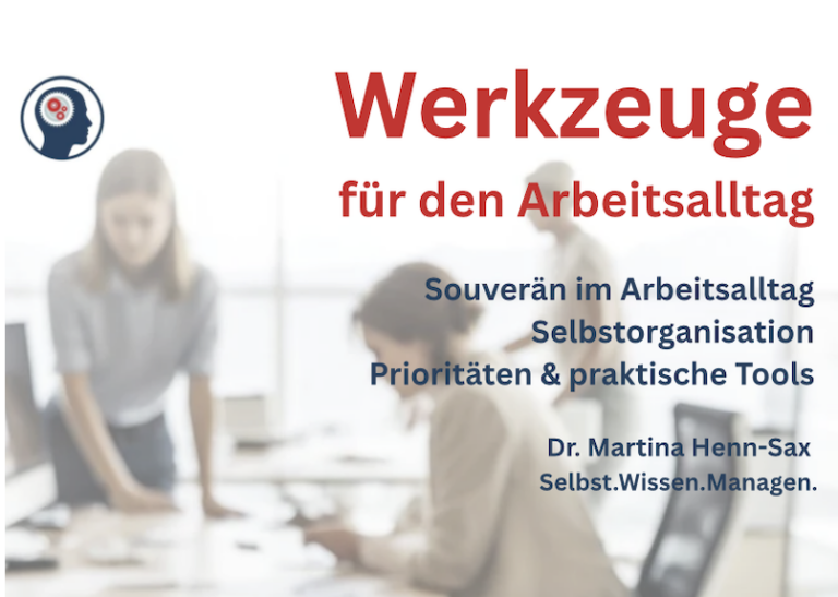 Ratgeberreihe Selbst.Wissen.Managen – Werkzeuge für den Arbeitsalltag